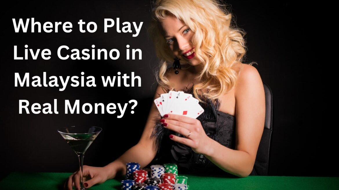 live casino Malaysia